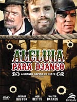 Aleluia Para Django A Grande Rapina Do Oeste
