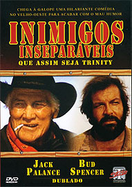 Inimigos Inseparaveis - Que Assim Seja Trinity