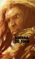 A Guerra do Fogo