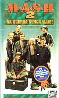 M*A*S*H 2 - Na Guerra Nunca Mais!