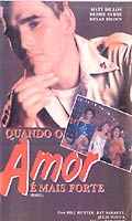 Quando O Amor é Mais Forte