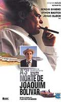 A Terceira Morte De Joaquim Bolivar