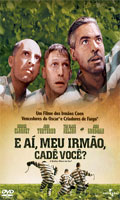 E Ai Meu Irmão Cade Você?