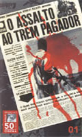 O Assalto Ao Trem Pagador