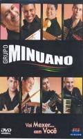 Grupo Minuano Vai Mexer com Voce