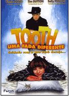 Tooth Uma Fada Diferente