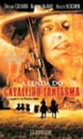 A Lenda Do Cavaleiro Fantasma