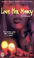 Love Her Madly - Um Filme de Ray Manzarek