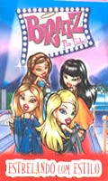 Bratz O Filme Estrelando Com Estilo