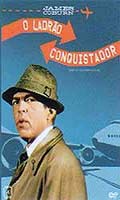 O Ladrao Conquistador