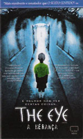 The Eye - A Heranca