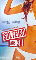 Solteiro Aos 30