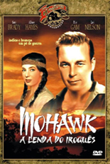 Mohawk A Lenda do Iroquês