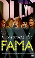 Escravas da Fama