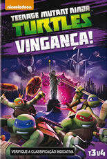 Teenage Mutant Ninja Turtles Terceira Temporada Vol. 4 Vingança!