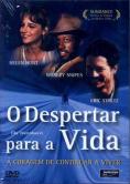 O Despertar para a Vida