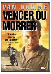 Vencer ou Morrer