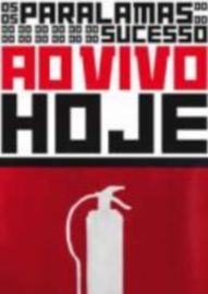 Paralamas do Sucesso Ao Vivo Hoje
