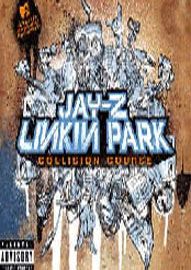 Jay Z and Linkin Park - Collision Course