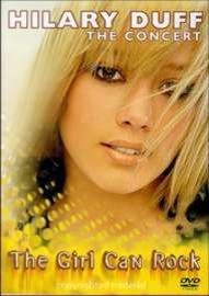 Hilary Duff The Concert The Girl Can Rock