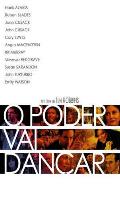 O Poder Vai Dançar