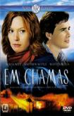 Em Chamas