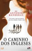 O Caminho dos Ingleses