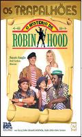 Os Trapalhões O Mistério de Robin Hood