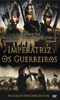 A Imperatriz e os Guerreiros