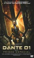 Dante 01 Prisão Espacial