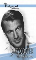 The Hollywood Collection Gary Cooper