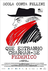 Que Estranho Chamar-se Federico Scola Conta Fellini