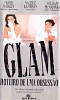 Glam Roteiro de uma Obsessão
