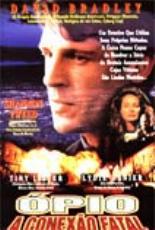 Opio A Conexao Fatal