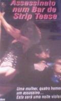 Assassinato Num Bar De Strip Tease